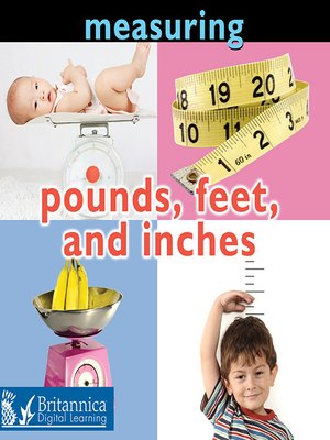 cover image of Measuring: Pounds, Feet, and Inches